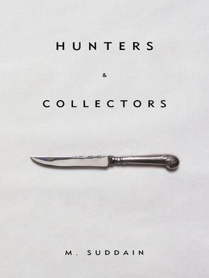 cover image of Hunters & Collectors